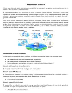 Resumen de Alfresco 
Alfresco es un sistema de gestión de contenido empresarial (ECM) de código abierto que gestiona todo el