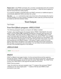 Please note: In the PRINT command, the (;) function concatenates (joins) the contents
of the string variables with the text