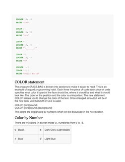 LOCATE 14, 43
PRINT "<=>"
COLOR 11
LOCATE 16, 39
PRINT "o|o"
COLOR 4
LOCATE 18, 36
PRINT "\_______/"
C