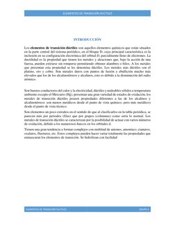 ELEMENTOS DE TRANSICIÓN DUCTILES 
GRUPO A 
 
ELEMENTOS DE TRANSICIÓN DUCTILES 
 
 
INTRODUCCIÓN 
Los elementos de transició