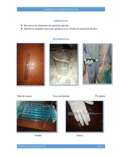 ELEMENTOS DE TRANSICIÓN DUCTILES 
GRUPO A 
 
ELEMENTOS DE TRANSICIÓN DUCTILES 
 
OBJETIVOS: 
❖ Reconocer los elementos de t