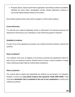 3 
 Progress reports, results of performance appraisals, documentary evidence of problems 
identified and action taken, p