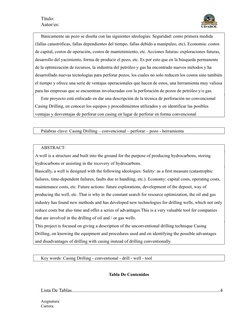 Título:
Autor/es:
Básicamente un pozo se diseña con las siguientes ideologías: Seguridad: como primera medida 
(fallas catast
