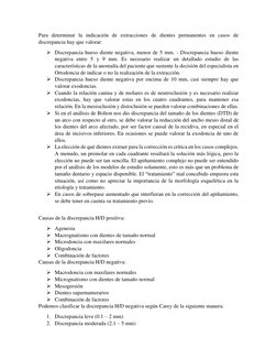 Para determinar la indicación de extracciones de dientes permanentes en casos de 
discrepancia hay que valorar: 
 Discrepa