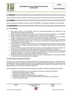 PROCEDIMIENTO DE AUTORIZACIÓN INTERNA DE 
CONDUCCIÓN 
Código 
 GG-PT-CASS-009 
 
Versión 
Fecha de Autorización 
Página 
1
