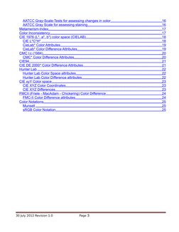Color Calculations
AATCC Gray-Scale-Tests for assessing changes in color
