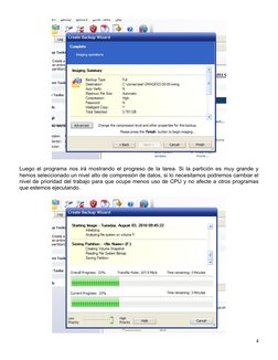 Luego el programa nos irá mostrando el progreso de la tarea. Si la partición es muy grande y 
hemos seleccionado un nivel alt