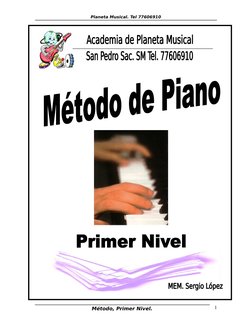Planeta Musical. Tel 77606910
  
Método, Primer Nivel.
1
