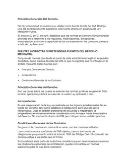 Principios Generales Del Derecho. 
 
No hay unanimidad en cuento a su validez como fuente directa del DM. Rodrigo 
Uría los