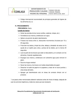 DEPARTAMENTO DE 
PRODUCCIÓN Y CALIDAD 
 
CODIGO: POES-001  
VERSION: PRIMERA  
FECHA: MAYO 22 DEL  2019 
HIGIENE DE