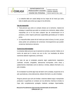 DEPARTAMENTO DE 
PRODUCCIÓN Y CALIDAD 
 
CODIGO: POES-001  
VERSION: PRIMERA  
FECHA: MAYO 22 DEL  2019 
HIGIENE DE