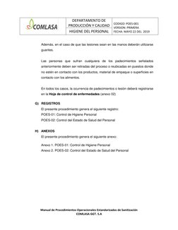 DEPARTAMENTO DE 
PRODUCCIÓN Y CALIDAD 
 
CODIGO: POES-001  
VERSION: PRIMERA  
FECHA: MAYO 22 DEL  2019 
HIGIENE DE