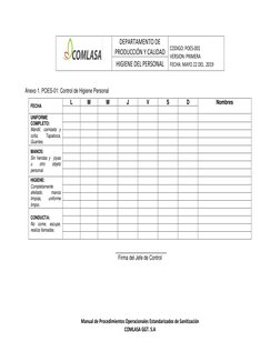 DEPARTAMENTO DE 
PRODUCCIÓN Y CALIDAD 
 
CODIGO: POES-001  
VERSION: PRIMERA  
FECHA: MAYO 22 DEL  2019 
HIGIENE DE