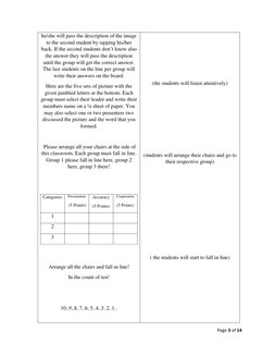 Page 3 of 14 
 
he/she will pass the description of the image 
to the second student by tapping his/her 
back. If the second