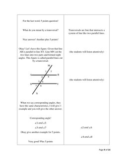 Page 9 of 14 
 
 
For the last word, 5 points question! 
 
What do you mean by a transversal? 
 
Nice answer! Another plus 5