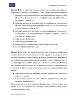 Investigación de Operaciones II 
 
AUTOR: ING. NELTON ROCHA 
 
 
1 
 
Ejercicio 2: En la ciudad de managua existen tres oper