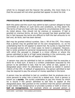 GAYE SOWE  - LECTURER – THE GAMBIA LAW SCHOOL 
Page 10 
 
which he is charged and the heavier the penalty, the more likely it