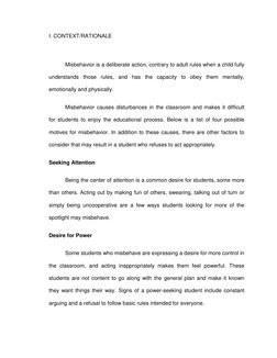 I. CONTEXT/RATIONALE 
 
Misbehavior is a deliberate action, contrary to adult rules when a child fully 
understands those rul