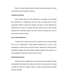 Signs of a power-seeking student include constant arguing and a refusal 
to follow basic rules intended for everyone. 
Lookin