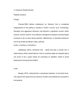 II. Literature/ Studies Review 
Related Literature 
Foreign 
Charles(1999) defines misbehavior as "behavior that is considere