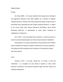Related Studies 
Foreign 
De Kemp (2009)  in his study mentioned that frequencies of delinquent 
and aggressive behaviours we