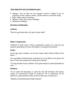 DESCRIPCIÓN DE LOS PERSONAJES:  
 
 Santiago.- Era un chico no tan tranquilo, travieso, cumplía lo que se 
proponía, era mu