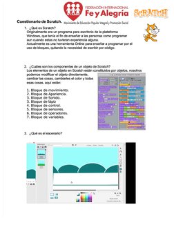 Cuestionario de Scratch.
Cuestionario de Scratch.
1.
1. ¿Q
¿Qué 
ué es 
es Sc
Scra
ratc
tch?
h?
Originalmente era un programa