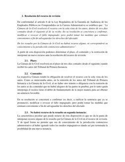 2. Resolución del recurso de revisión 
 
De conformidad al artículo 6 de la Ley Reguladora de la Garantía de Audiencia de los