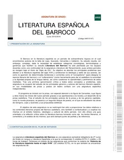1.PRESENTACIÓN DE LA ASIGNATURA 
2.CONTEXTUALIZACIÓN EN EL PLAN DE ESTUDIOS 
ASIGNATURA DE GRADO: 
LITERATURA ESPAÑOLA 
DEL B