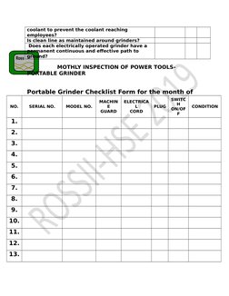 Ross
coolant to prevent the coolant reaching 
employees?
Is clean line as maintained around grinders?
 Does each electrically