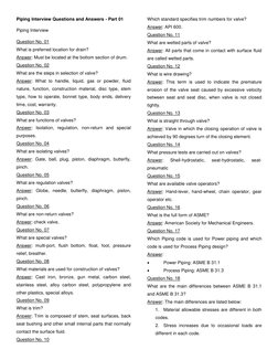 Piping Interview Questions and Answers - Part 01 
Piping Interview 
Question No. 01  (http://www.objectivebooks.com/search/la