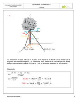 UNIDADES TECNOLOGICAS DE 
SANTANDER 
INGENIERIA ELECTROMECANICA 
 
ESTATICA 
 
JORGE YAIR MONSALVE 
 
 
 
3 
 
 
3.