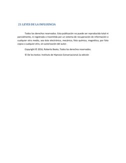 21 LEYES DE LA INFLUENCIA  
 
Todos los derechos reservados. Esta publicación no puede ser reproducida total ni 
parcial