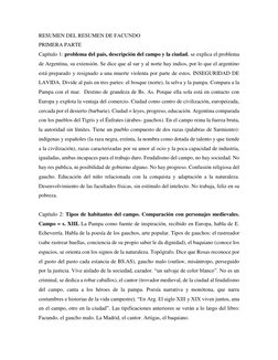 RESUMEN DEL RESUMEN DE FACUNDO 
PRIMERA PARTE 
Capítulo 1: problema del país, descripción del campo y la ciudad. se explica e