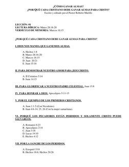 ¿CÓMO GANAR ALMAS? 
¿POR QUÉ CADA CRISTIANO DEBE GANAR ALMAS PARA CRISTO? 
Escrito y editado por el Pastor Roberto Murill