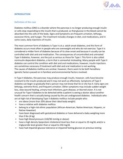 2 
 
INTRODUCTION 
 
Definition of the case 
 
Diabetes mellitus (DM) is a disorder where the pancreas is no longer produ