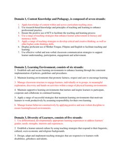 Domain 1, Content Knowledge and Pedagogy, is composed of seven strands:  
 
1. Apply knowledge of content within and across