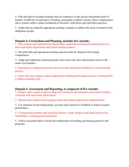4.  Plan and deliver teaching strategies that are responsive to the special educational needs of 
learners in difficult circu