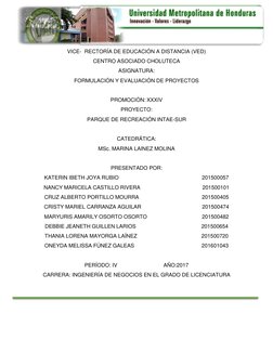 VICE-  RECTORÍA DE EDUCACIÓN A DISTANCIA (VED) 
CENTRO ASOCIADO CHOLUTECA 
ASIGNATURA: 
FORMULACIÓN Y EVALUACIÓN DE PROYE