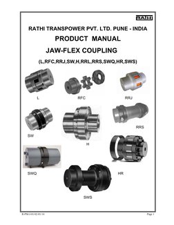 R-PM-J-01/02-01/14 
 
Page 1 
 
RATHI TRANSPOWER PVT. LTD. PUNE - INDIA 
 
PRODUCT  MANUAL 
 
JAW-FLEX COUPLING 
 
(L,RFC,R