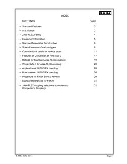 R-PM-J-01/02-01/14 
 
Page 2 
INDEX 
 
CONTENTS 
PAGE 
 
• Standard Features 
3 
• At a Glance 
3 
• JAW-FLEX Family 
4 
•