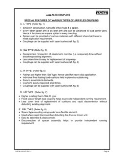 R-PM-J-01/02-01/14 
 
Page 8 
JAW-FLEX COUPLING 
 
SPECIAL FEATURES OF VARIOUS TYPES OF JAW-FLEX COUPLING 
A.  L TYPE (Refe