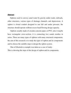 Abstract 
      Siphons used to convey canal water by gravity under roads, railroads, 
other structures, various types