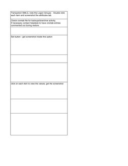 Set button - get screenshot inside this option
click on each item to view the values, get the screenshot
Transaction SMLG, no