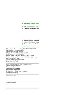 transcationWE20
Transaction SPAD
g)    Redirected Restore (DB Team)
h)    DB2 Administration tasks (DB Team)
i)      Database