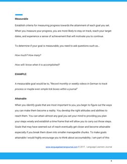  
 
Measurable 
Establish​ ​criteria​ ​for​ ​measuring​ ​progress​ ​towards​ ​the​ ​attainment​ ​of​ ​each​ ​goal​ ​you​ ​set