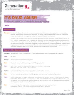 How the non-medical use of prescription drugs can hurt you
Script
Introduction
Narrator:  The Centers for Disease Control and