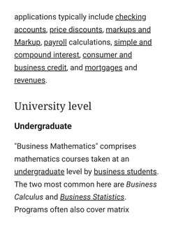 (https://en.m.wikipedia.org/w/index.php?title=Business_mathematics&action=edit&section=3)applications typically include chec