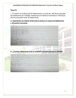 UNIVERSIDAD TECNOLOGICA DE HONDURAS Matemática II Ing. Oscar Guillermo Segura 
 
2 
 
Tarea # 2 
1. Un hotel en la ciudad pos