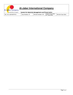 Al-Jaber International Company 
 
 
System for Materials Management and Preservation 
Doc. No: AJB-IMS-PR-18 
Issue Numbe
